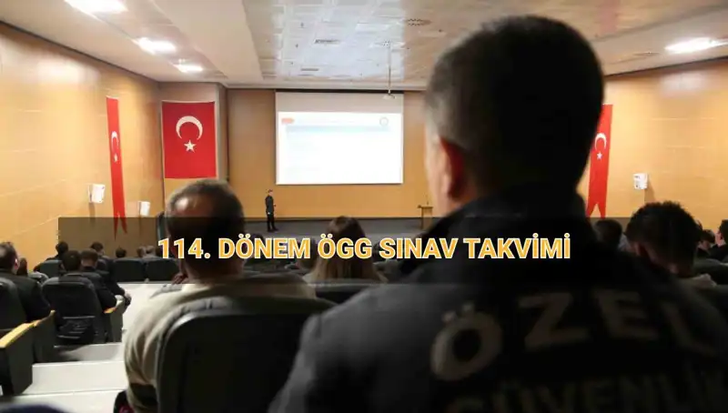 EGM, 114. Dönem ÖGG Sınav Sonuçları İçin Tarih Verdi!