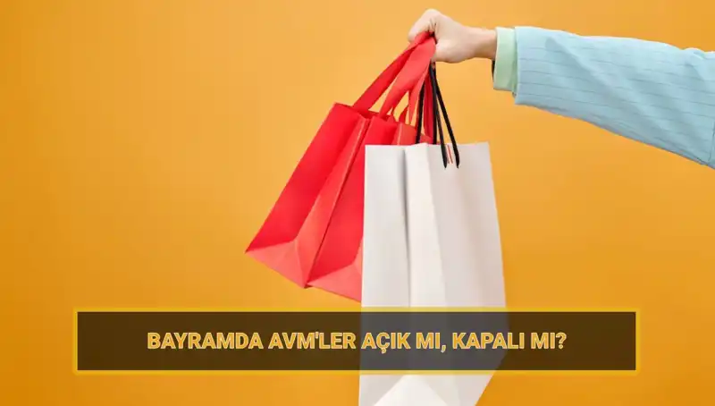 Bayramda Alışveriş Merkezleri Açık mı? İşte Detaylar!