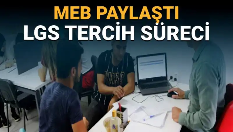 MEB, LGS ve YKS Adayları İçin Tercih Danışmanlığı Birimi Kurdu